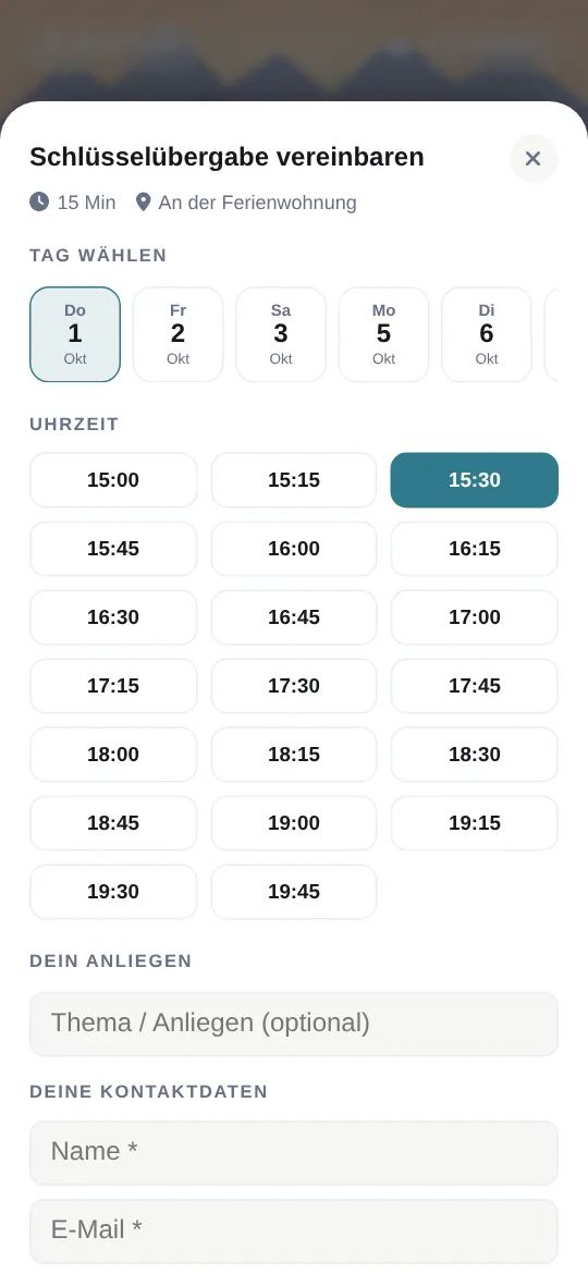 Fenster „Schlüsselübergabe vereinbaren“: Tag wählen, Uhrzeiten von 15 bis 19:45 Uhr, 15:30 Uhr ausgewählt
