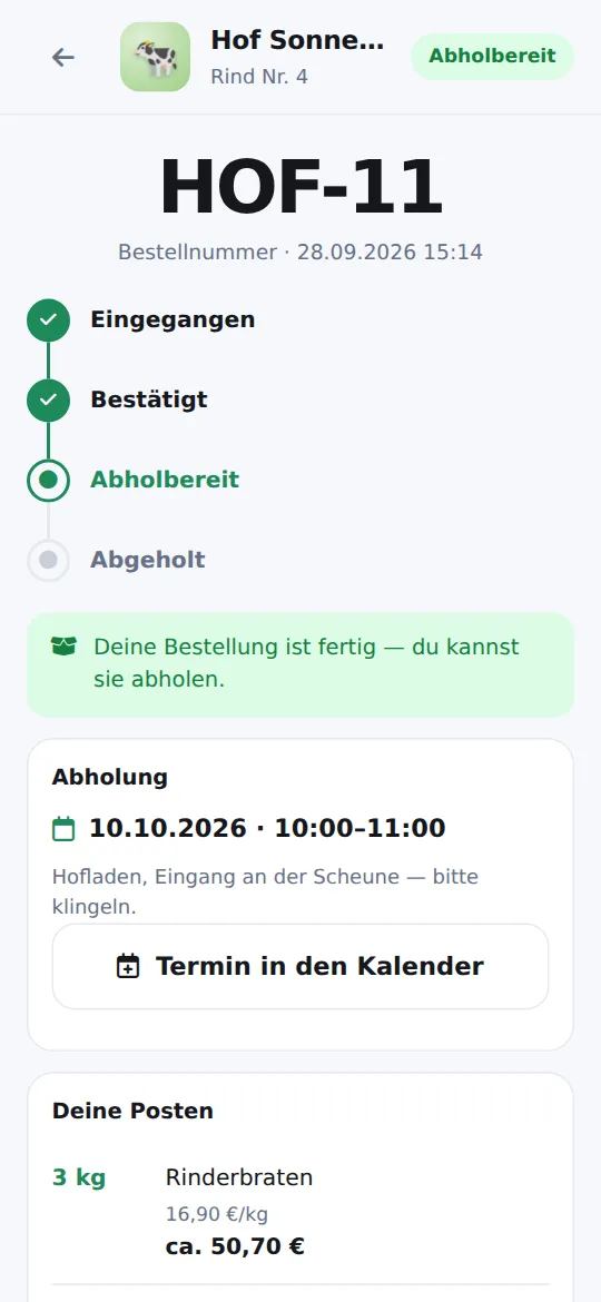 Statusseite der Bestellung HOF-11: Eingegangen, Bestätigt, Abholbereit, dazu Abholtermin und Knopf „Termin in den Kalender“